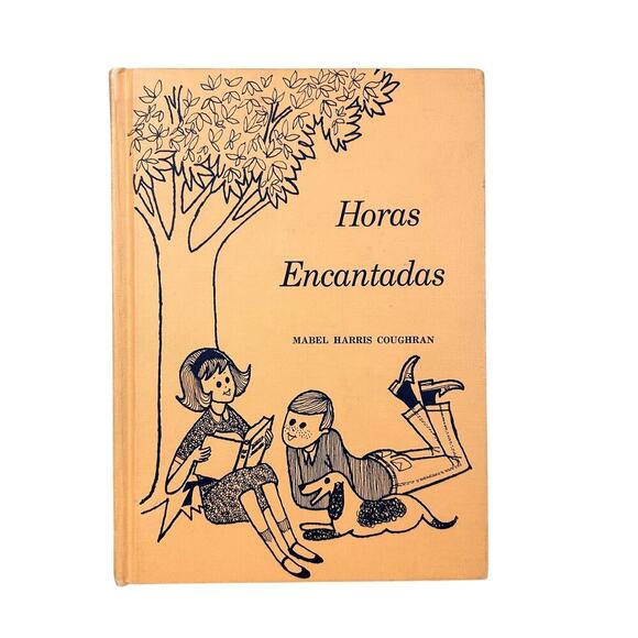 Vintage 60's Spanish Textbook Horas Encantadas Mabel Harris Coughran Text Book - Picture 1 of 8